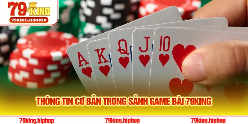 Thông tin cơ bản trong sảnh game bài 79King